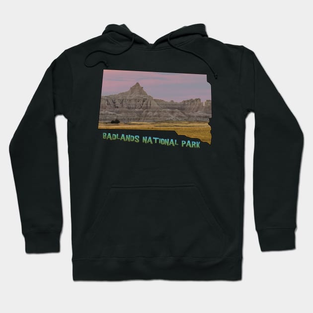 South Dakota State Outline (Badlands National Park) Hoodie by gorff